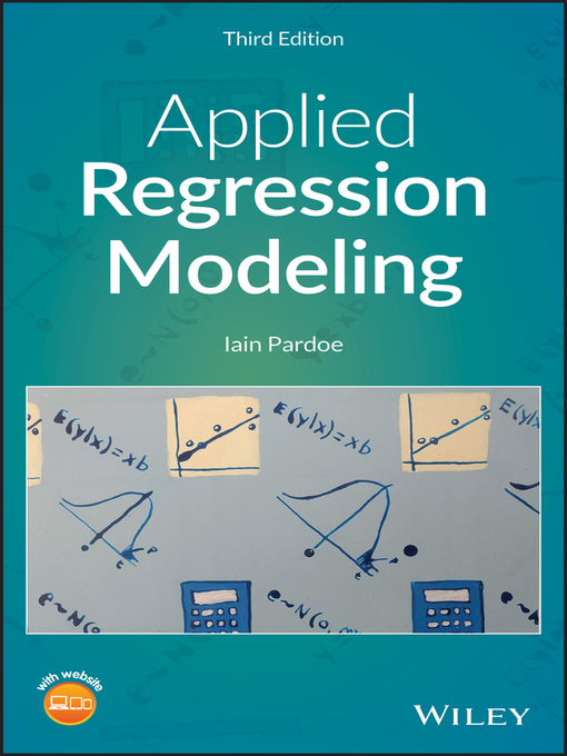 Title details for Applied Regression Modeling by Iain Pardoe - Available